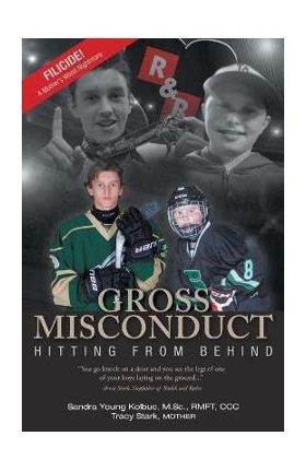 Gross Misconduct: Hitting From Behind - Sandra Young Kolbuc