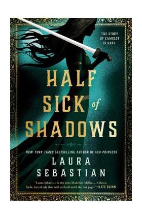 Half Sick of Shadows - Laura Sebastian