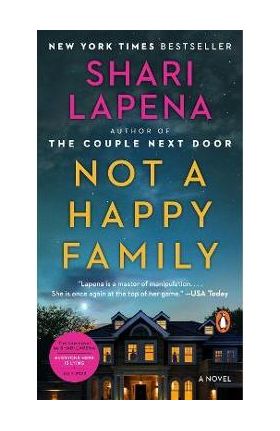 Not a Happy Family - Shari Lapena