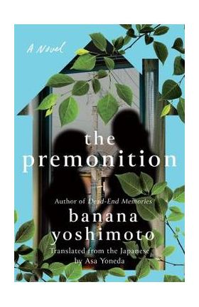 The Premonition - Banana Yoshimoto