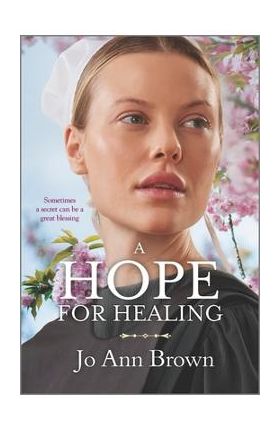 A Hope for Healing - Jo Ann Brown