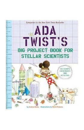 Ada Twist's Big Project Book for Stellar Scientists