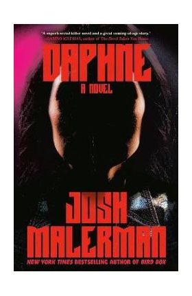 Daphne - Josh Malerman