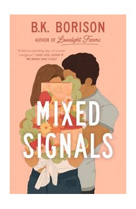 Mixed Signals - B. K. Borison