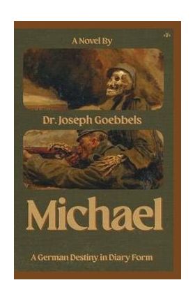 Michael - Joseph Goebbels