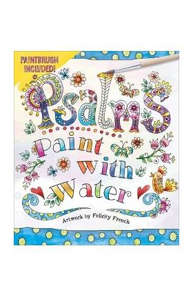 Psalms Paint with Water - Editors Of Thunder Bay Press