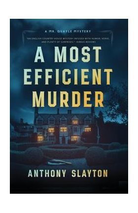 A Most Efficient Murder - Anthony Slayton