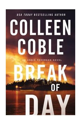 Break of Day - Colleen Coble