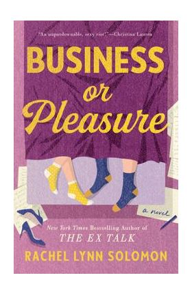 Business or Pleasure - Rachel Lynn Solomon