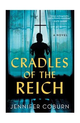 Cradles of the Reich - Jennifer Coburn