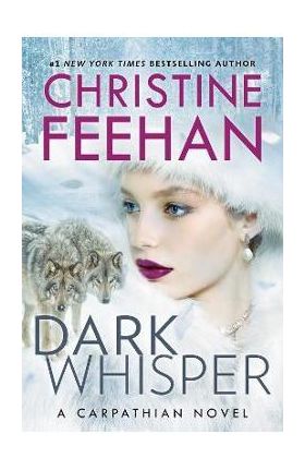 Dark Whisper - Christine Feehan