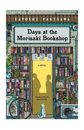 Days at the Morisaki Bookshop - Satoshi Yagisawa