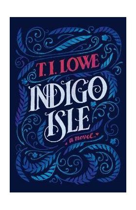 Indigo Isle - T. I. Lowe