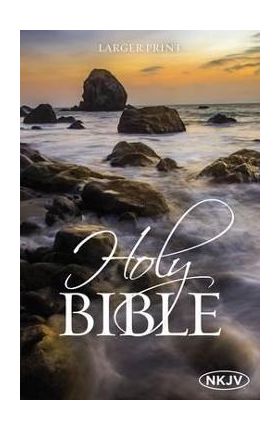 NKJV, Holy Bible, Larger Print, Paperback