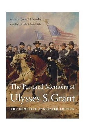 Personal Memoirs of Ulysses S. Grant