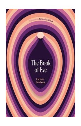 The Book of Eve - Carmen Boullosa