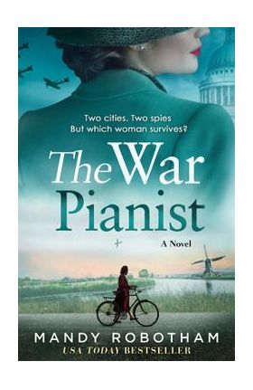 The War Pianist - Mandy Robotham