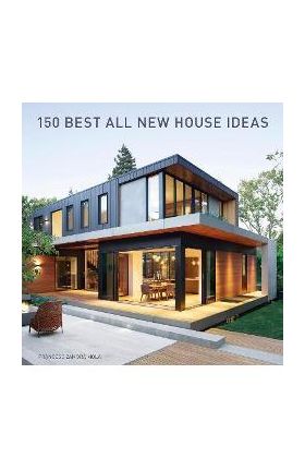 150 Best All New House Ideas - Francesc Zamora