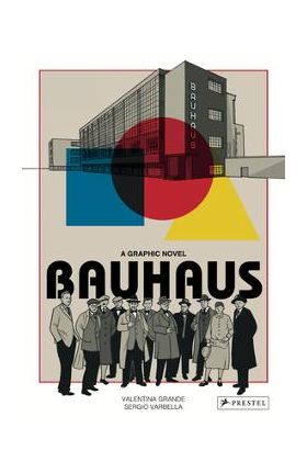 Bauhaus Graphic Novel - Valentina Grande