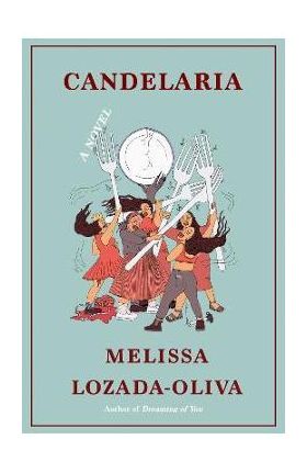 Candelaria - Melissa Lozada-oliva