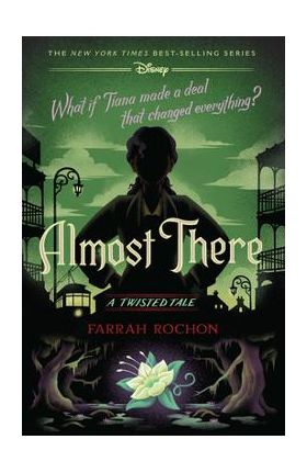 Almost There (a Twisted Tale): A Twisted Tale - Farrah Rochon