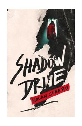 Shadow Drive - Nolan Cubero