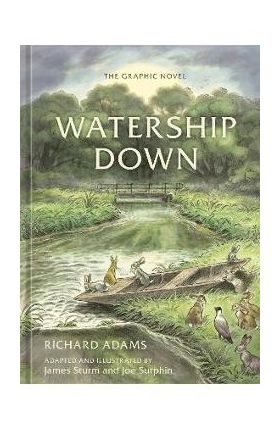 Watership Down: The Graphic Novel - Richard Adams