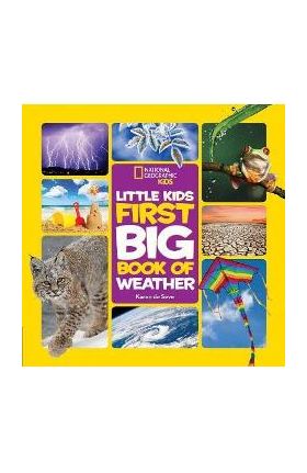 National Geographic Little Kids First Big Book of Weather