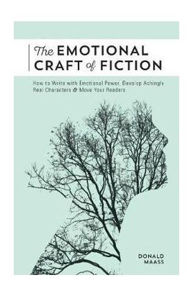 Emotional Craft of Fiction