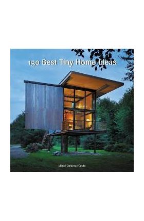 150 Best Tiny Home Ideas