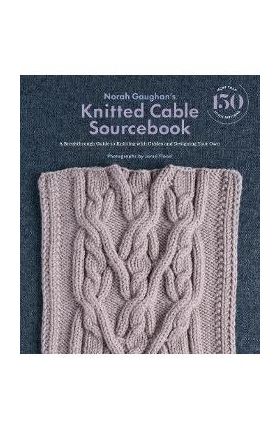Norah Gaughan's Knitted Cable Sourcebook