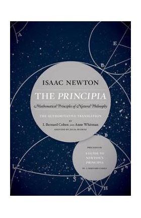 Principia: The Authoritative Translation and Guide