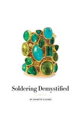 Soldering Demystified - Jeanette K. Caines