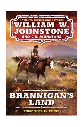 Brannigan's Land - William W. Johnstone