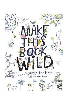 Make This Book Wild - Fiona Danks