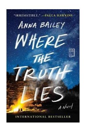 Where the Truth Lies - Anna Bailey