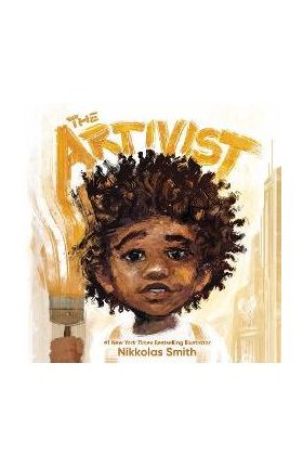 The Artivist - Nikkolas Smith