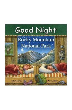 Good Night Rocky Mountain National Park - Adam Gamble