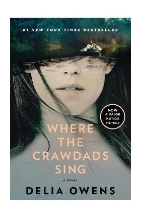 Where the Crawdads Sing (Movie Tie-In) - Delia Owens