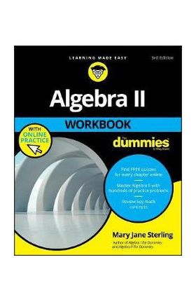 Algebra II Workbook For Dummies