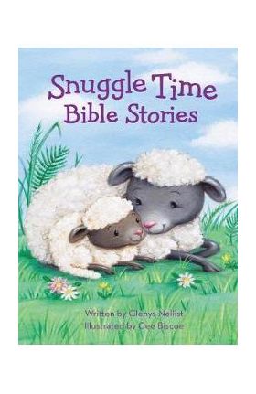 Snuggle Time Bible Stories