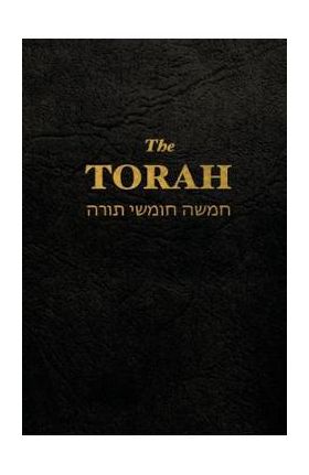 The Torah: The first five books of the Hebrew bible - Anonym