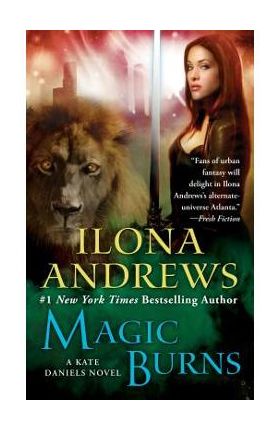 Magic Burns - Ilona Andrews