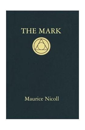 The Mark - Maurice Nicoll