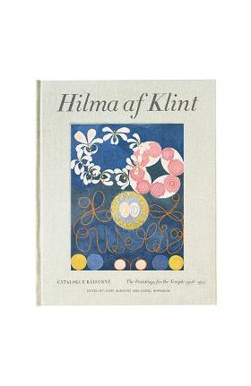 Hilma AF Klint: The Paintings for the Temple 1906-1915: Catalogue Raisonn&#65533; Volume II - Hilma Af Klint