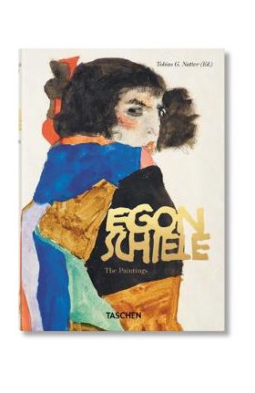 Egon Schiele. the Paintings. 40th Ed. - Tobias G. Natter