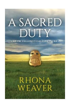 A Sacred Duty - Rhona Weaver