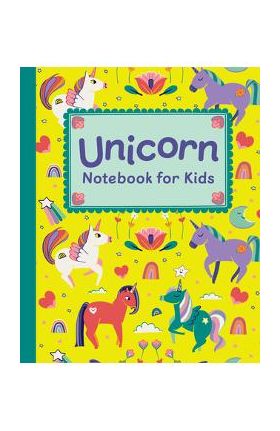 Unicorn Notebook for Kids: Featuring Cute Unicorn Art and Lined, Blank, Graphed and Bulleted Pages Perfect for Journaling and Doodling! - Rockridge Press