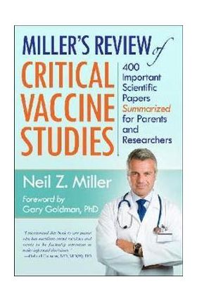 Miller's Review of Critical Vaccine Studies