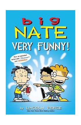 Big Nate: Very Funny!: Two Books in One - Lincoln Peirce